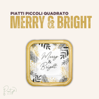 Piatti Piccoli Merry & Bright Quadrato  • 8pz