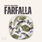 Piatti Farfalle • Piatti Grandi • 20pz